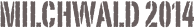 Milchwald 2014
